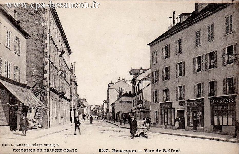 EXCURSION EN FRANCHE-COMTÉ - 987. Besançon - Rue de Belfort